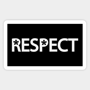 Respect typography design Magnet